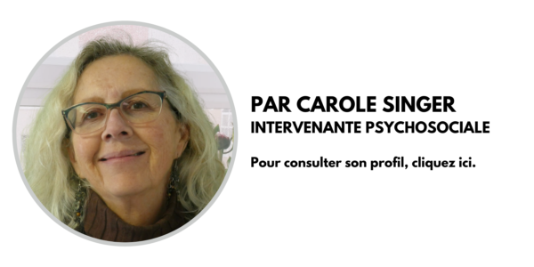 Texte par Carole Singher, Service psychosocial Pas-à-Pas