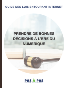 Prendre de bonnes décisions à l'ère du numérique : Guide des lois entourant Internet